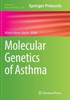 Molecular Genetics Of Asthma (Methods In Molecular Biology, 1434)