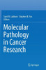 Molecular Pathology In Cancer Research