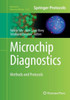 Microchip Diagnostics: Methods And Protocols (Methods In Molecular Biology, 1547)