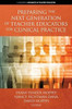 Preparing The Next Generation Of Teacher Educators For Clinical Practice (Advances In Teacher Education)