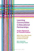 Learning Communities In Educational Partnerships: Action Research As Transformation