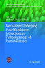 Mechanisms Underlying Host-Microbiome Interactions In Pathophysiology Of Human Diseases (Physiology In Health And Disease)