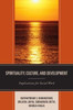 Spirituality, Culture, And Development: Implications For Social Work