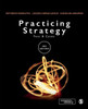 Practicing Strategy: Text And Cases