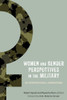 Women And Gender Perspectives In The Military: An International Comparison