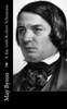 A Day With Robert Schumann