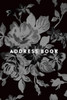 Address Book: Greyscale Floral, 6"X9", 130 Pages, Professionally Designed