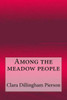 Among The Meadow People