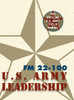 Army Field Manual Fm 22-100 (The U.S. Army Leadership Field Manual)