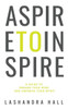 Aspire To Inspire