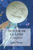 Autour De La Lune (French Edition)