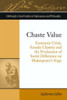 Chaste Value: Economic Crisis, Female Chastity And The Production Of Social Difference On Shakespeare'S Stage (Edinburgh Critical Studies In Shakespeare And Philosophy)