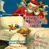 Christmas On Lindbergh Mountain: The Untold Story Of Santa'S Magic On Christmas Eve
