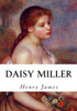 Daisy Miller: A Study