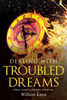 Dealing With Troubled Dreams
