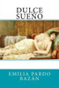 Dulce Sueño (Spanish Edition)