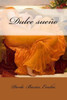 Dulce Sueño (Spanish Edition)
