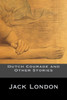Dutch Courage And Other Stories