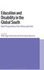 Education And Disability In The Global South: New Perspectives From Africa And Asia