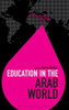Education In The Arab World (Education Around The World)