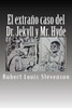 El Extraño Caso Del Dr. Jekyll Y Mr. Hyde (Spanish Edition)