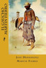 El Gaucho Martin Fierro (Spanish Edition)