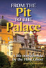 From The Pit To The Palace