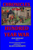 Hundred Year War: Chronicles Of The Hundred Year War