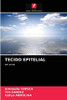 Tecido Epitelial (Portuguese Edition)