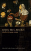 John Mcgahern: Authority And Vision