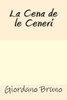 La Cena De Le Ceneri (Italian Edition)