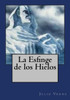 La Esfinge De Los Hielos (Spanish Edition)