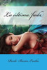 La Última Fada (Spanish Edition)