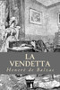 La Vendetta (French Edition)