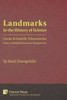 Landmarks In The History Of Science: Great Scientific Discoveries From A Global-Historical Perspective (Vernon The History Of Science)