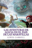 Las Aventuras De Alicia En El Pais De Las Maravillas (Spanish Edition)
