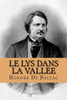 Le Lys Dans La Vallee (French Edition)