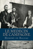 Le Medecin De Campagne (French Edition)