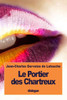 Le Portier Des Chartreux (French Edition)