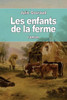 Les Enfants De La Ferme (French Edition)