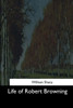 Life Of Robert Browning