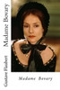 Madame Bovary (French Edition)