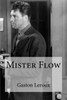 Mister Flow (French Edition)