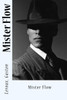 Mister Flow (French Edition)