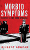 Morbid Symptoms: Relapse In The Arab Uprising (Stanford Studies In Middle Eastern And Islamic Societies And Cultures)
