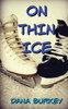 On Thin Ice