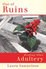 Out Of Ruins: Healing After Adultery