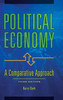 Political Economy: A Comparative Approach
