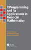 R Programming And Its Applications In Financial Mathematics