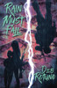 Rain Must Fall